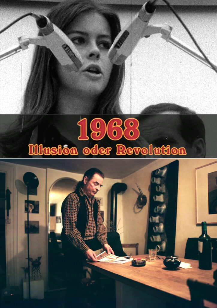 1968 – Illusion or Revolution